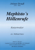 Mephistos Höllenrufe (C), Johann Strauß / Willibald Tatzer
